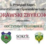 5. Przegląd Kapel, Instrumentalistów i Śpiewaków Ludowych „Orawski Zbyrcok” 2020r. 5. Przegląd Kapel, Instrumentalistów i Śpiewaków Ludowych „Orawski Zbyrcok” 2020r.