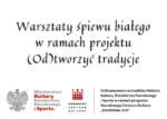 Warsztaty śpiewu białego Warsztaty śpiewu białego